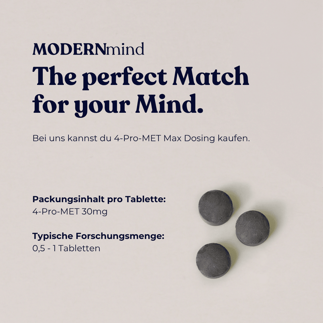 4 - PrO - MET - "legales Psilo" Max - Dosing - MODERNmind | Psychedelics & Retreats für dein Wohlbefinden
